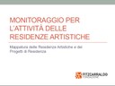 Presentazione monitoraggio per le attivita delle residenze artistiche