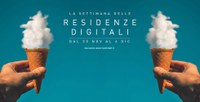 La settimana delle Residenze Digitali