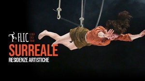 SURREALE - residenze di circo contemporaneo