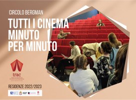 Il Circolo Bergman in residenza a Manfredonia con "Tutti i cinema minuto per minuto"
